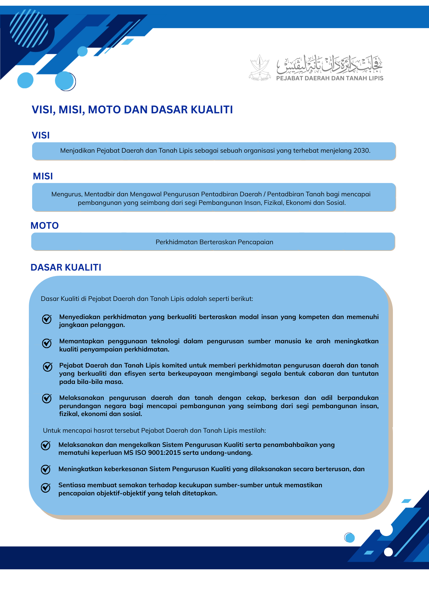 VISI, MISI, MOTO & DASAR KUALITI